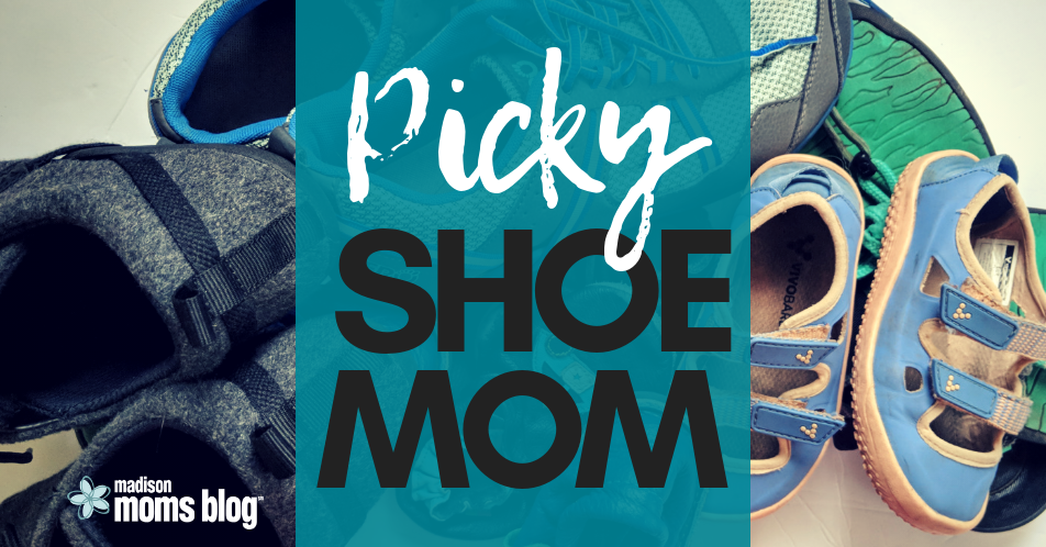 Picky Shoe Mom